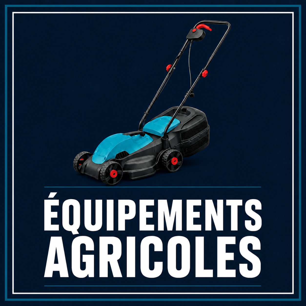 Équipements Agricoles & Jardinage